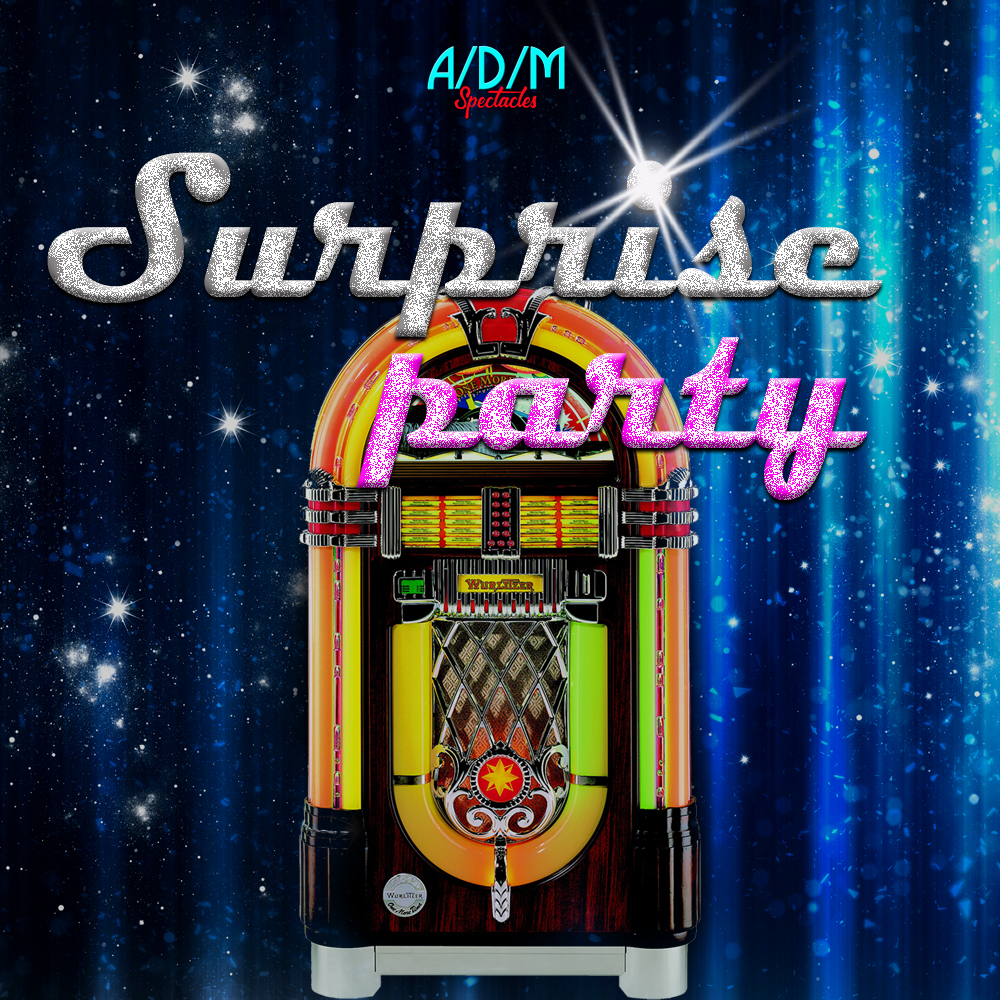 ADM Spectacles - Jukebox de style rétro sur fond de rideau bleu étoilé, avec le texte scintillant « Surprise Party » en polices argentées et roses scintillantes. En haut, le logo ADM Spectacles évoque une soirée enchantée par des danseurs et artistes talentueux.