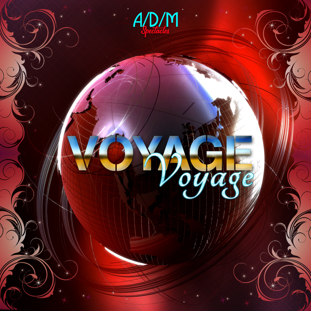 ADM Spectacles - Un globe terrestre brillant aux motifs tourbillonnants sert de toile de fond à un texte audacieux et dégradé, avec l'inscription « VOYAGE » en lettres majuscules, et « Voyage » en dessous. Des motifs floraux décoratifs encadrent l'image sur un fond texturé rouge et noir, évoquant l'énergie vibrante des spectacles et des événements éblouissants.